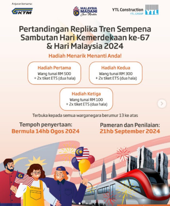 Pertandingan Replika Tren sempena sambutan Hari Kemerdekaan ke-67 & Hari Malaysia 2024