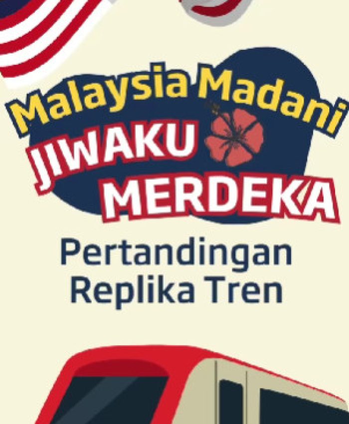 Pertandingan Replika Tren sempena sambutan Hari Kemerdekaan ke-67 & Hari Malaysia 2024